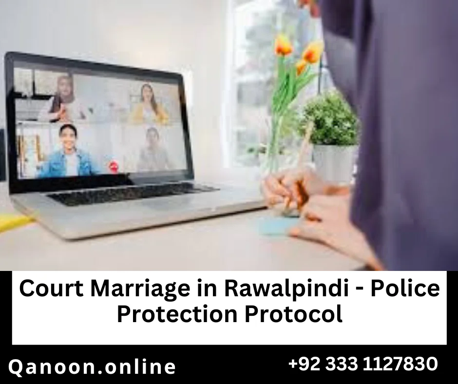 court marriage in Rawalpindi police protection framework